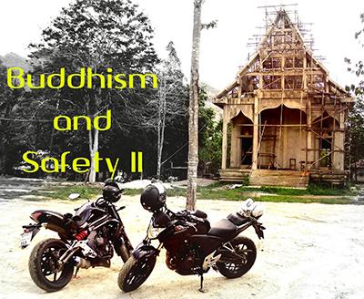 Buddhism-and-Safety-II-pic.jpg Buddhism-and-Safety-II-pic.jpg